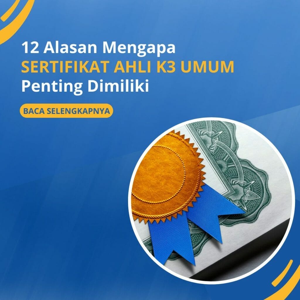 Sertifikasi Ahli K3 Umum